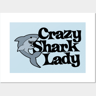 Crazy Shark Lady Posters and Art